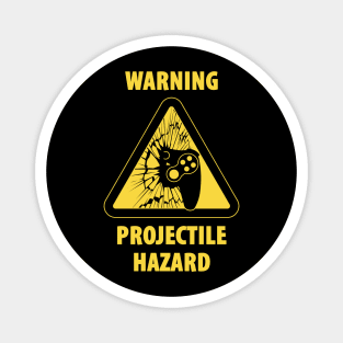 warning frustrated gamer may throw controller funny geeky humor Magnet